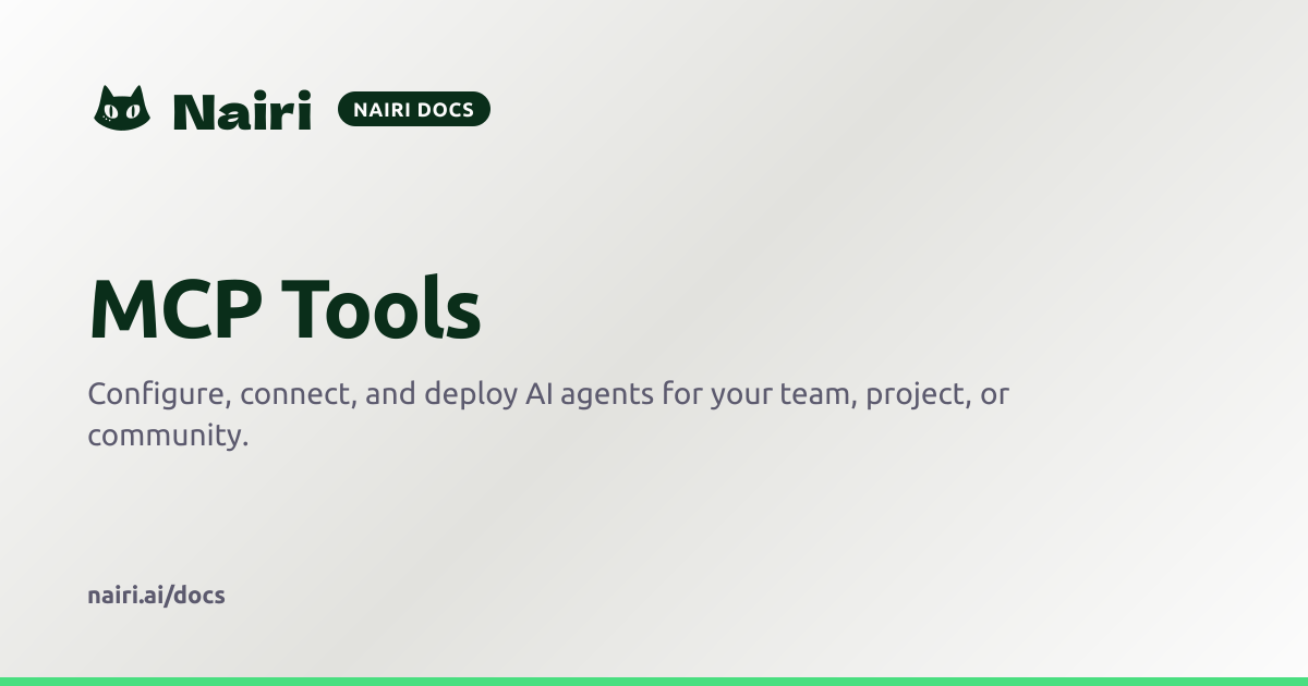 MCP Tools | Nairi Docs